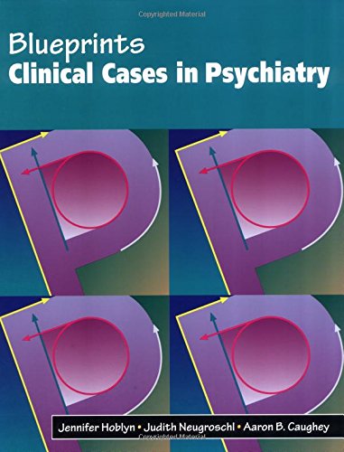 Imagen de archivo de Blueprints Clinical Cases in Psychiatry (Blueprints Clinical Cases) a la venta por Half Price Books Inc.