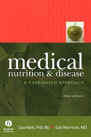 Stock image for Medical Nutrition & Disease: A Case-Based Approach for sale by Wonder Book