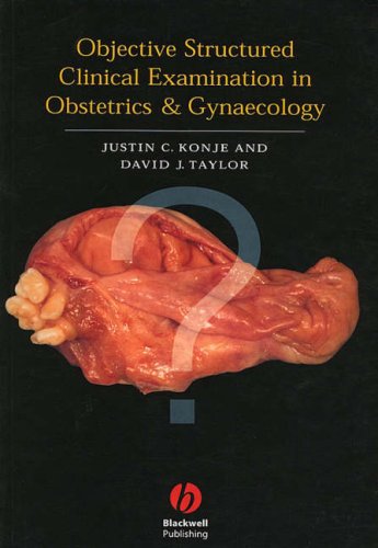 9780632047642: Objective Structured Clinical Examination in Obstetrics and Gynaecology