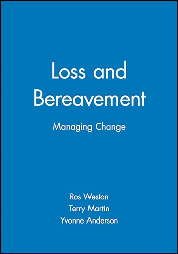 Stock image for Loss and Bereavement: Managing Change for sale by Reuseabook
