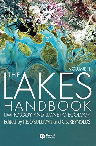 Imagen de archivo de The Lakes Handbook - Two volumes. Volume 1 Limnology and Limnetic Ecology, Volume 2, Lake Restoration and Rehabilitation a la venta por Wildside Books