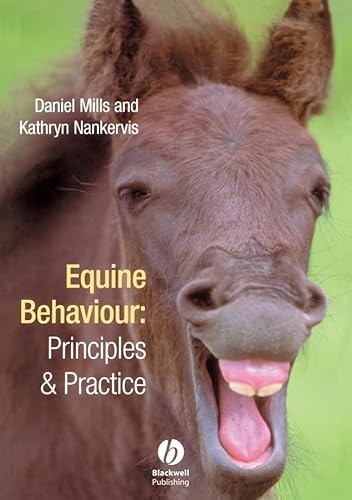 Stock image for Equine Behaviour: Principles and Practice for sale by Reuseabook