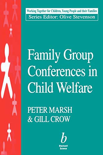 9780632049226: Family Group Conferences in Child (Working Together For Children, Young People And Their Families)