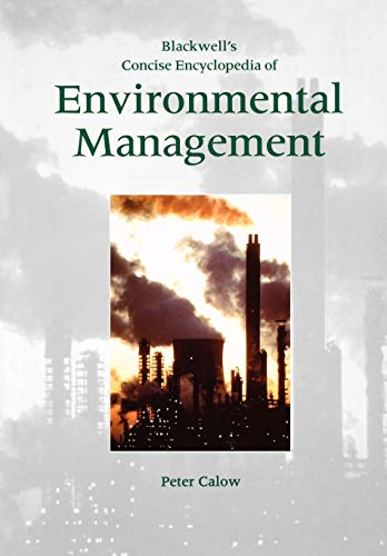 Beispielbild fr Blackwell's Concise Encyclopedia of Environmental Management zum Verkauf von Blackwell's
