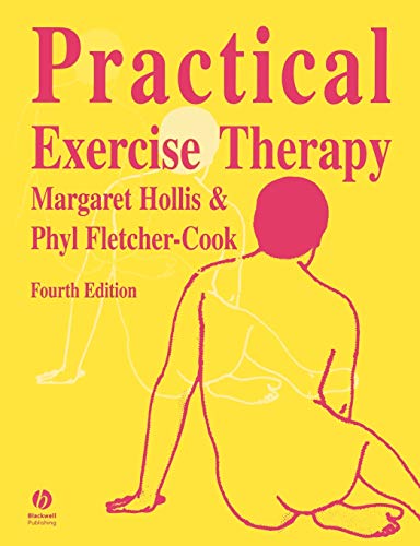 Beispielbild fr Practical Exercise Therapy zum Verkauf von Blackwell's