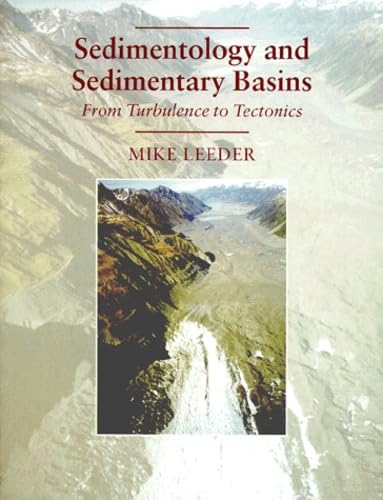 Imagen de archivo de Sedimentology and Sedimentary Basins: From Turbulence to Tectonics a la venta por WorldofBooks