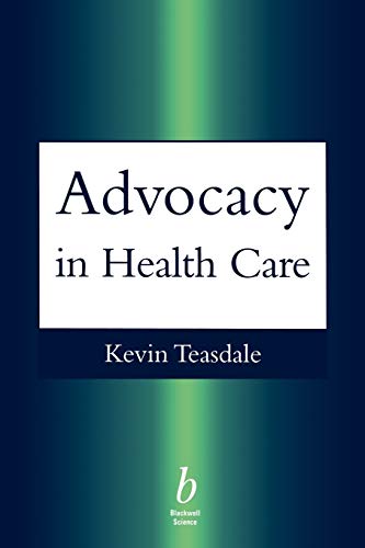 Beispielbild fr Advocacy in Health Care zum Verkauf von Better World Books