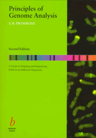 Imagen de archivo de Principles of Genome Analysis: A Guide to Mapping and Sequencing DNA from Different Organisms a la venta por Wonder Book