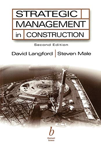Strategic Management in Construction (9780632049998) by Langford, David; Male, Steven