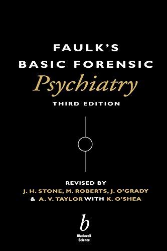 Beispielbild fr Faulks Basic Forensic Psychiatry 3e zum Verkauf von WorldofBooks
