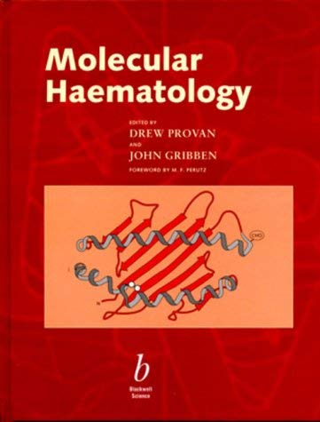 Molecular Haematology (9780632050376) by Provan, Andrew; Gribben, John