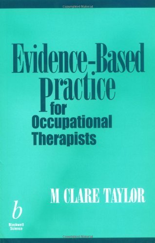 Stock image for Evidence-Based Practice for Occupational Therapists for sale by ThriftBooks-Atlanta