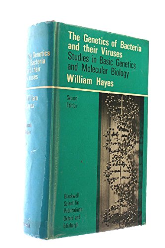 9780632052004: The genetics of bacteria and their viruses: Studies in basic genetics and molecular biology