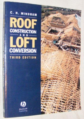 9780632052011: Roof Construction and Loft Conversion