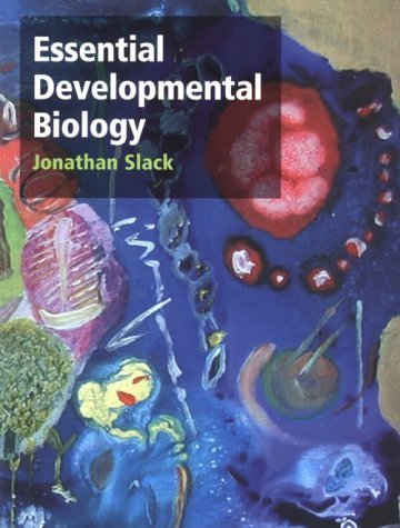 Essential Developmental Biology.