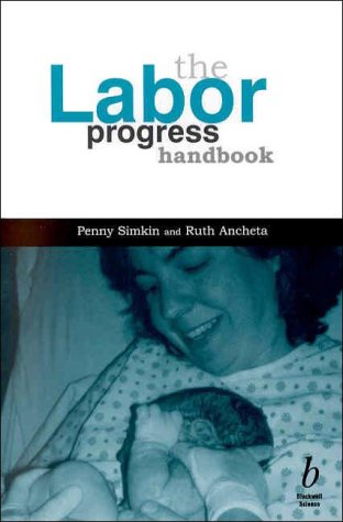 Imagen de archivo de The Labor Progress Handbook: Early Interventions to Prevent and Treat Dystocia a la venta por SecondSale