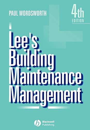 Lees Building Maintenance Management 4e (9780632053629) by Wordsworth, Wordsworth