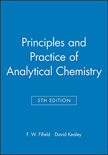Stock image for Principles and Practice of Analytical Chemistry for sale by ThriftBooks-Atlanta