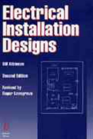 Electrical Installation Designs (9780632053988) by Atkinson, Bill; Lovegrove, Roger