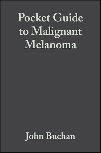 Pocket Guide to Malignant Melanoma (9780632054213) by Buchan, John; Roberts, Dafydd