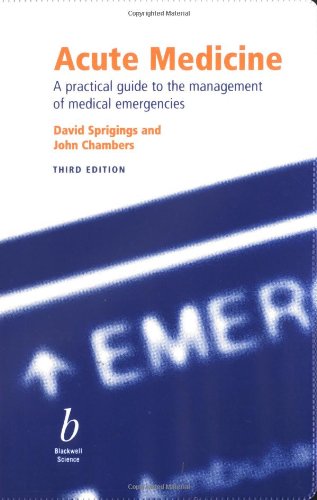 Beispielbild fr Acute Medicine: A Practical Guide to the Management of Medical Emergencies zum Verkauf von Greener Books