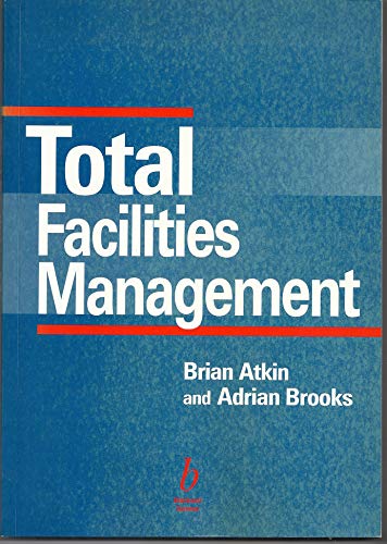 Beispielbild fr Total Facilities Management zum Verkauf von Better World Books