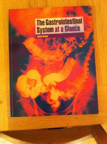 Stock image for The Gastrointestinal System at a Glance (At a Glance) for sale by AwesomeBooks