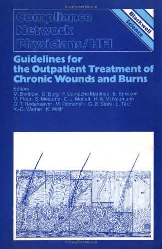 9780632054893: Guidelines For The Outpatient Treatment Of Chronic Wounds And Burns