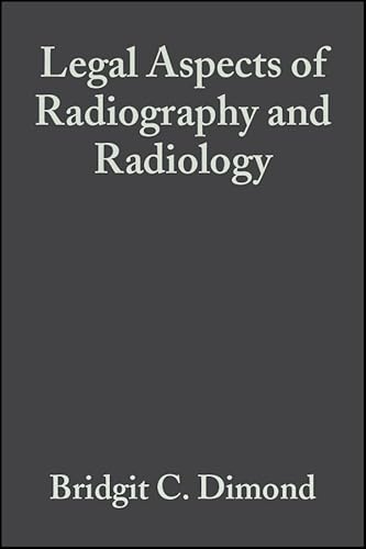 Beispielbild fr Legal Aspects of Radiology and Radiography zum Verkauf von WorldofBooks