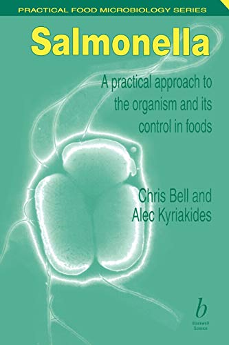 Beispielbild fr Salmonella: A Practical Approach to the Organism and its Control in Foods zum Verkauf von Phatpocket Limited