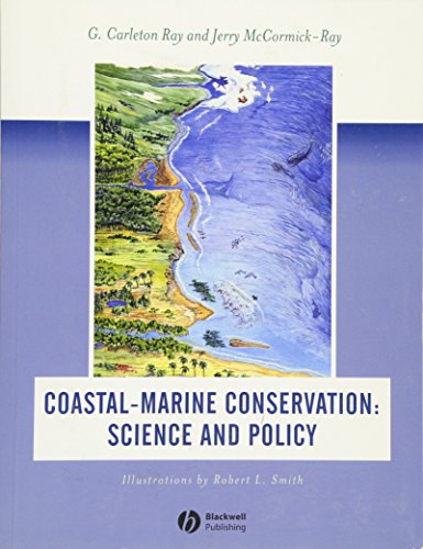 Stock image for Coastal-Marine Conservation: Science and Policy for sale by Wonder Book