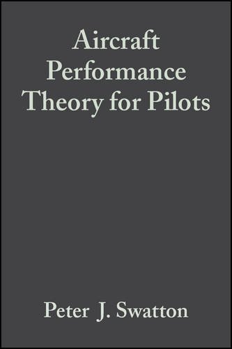 Imagen de archivo de Aircraft Performance Theory for Pilots a la venta por HPB-Red