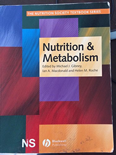 9780632056255: Nutrition and Metabolism (The Nutrition Society Textbook)