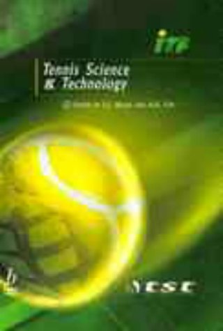 Stock image for Tennis Science and Technology for sale by Better World Books Ltd