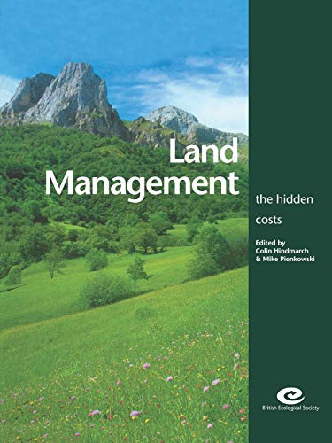 Stock image for Land Management : The Hidden Costs for sale by Better World Books Ltd