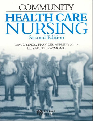 Beispielbild fr Community Health Care Nursing zum Verkauf von BOOKWEST