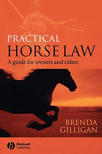Beispielbild fr Practical Horse Law: A Guide for Owners and Riders zum Verkauf von AwesomeBooks