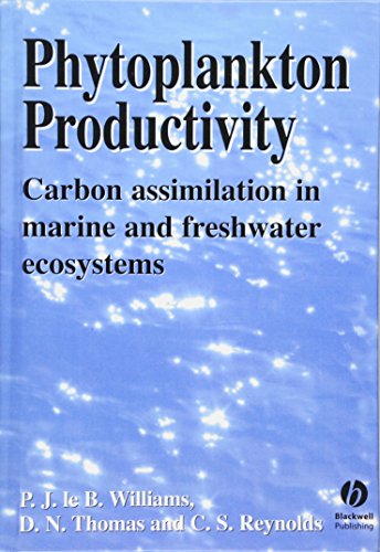 Beispielbild fr Phytoplankton Productivity: Carbon Assimilation in Marine and Freshwater Ecosystems zum Verkauf von Anybook.com