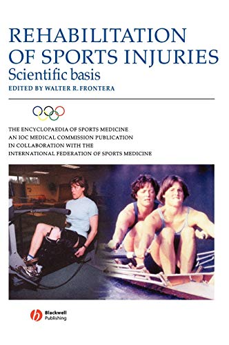 Beispielbild fr Rehabilitation of Sports Injuries: Scientific Basis zum Verkauf von Anybook.com