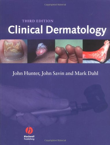 Beispielbild fr Clinical Dermatology zum Verkauf von Better World Books