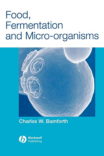 9780632059874: Food, Fermentation and Micro-organisms