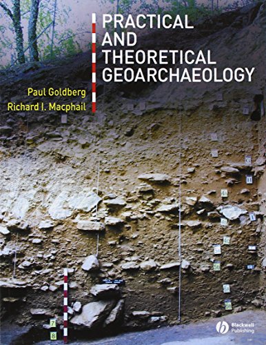 9780632060443: Practical And Theoretical Geoarchaeology
