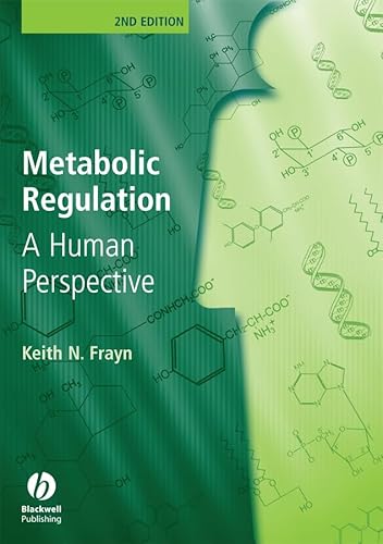 Imagen de archivo de Metabolic Regulation 2e: A Human Perspective a la venta por Books of the Smoky Mountains