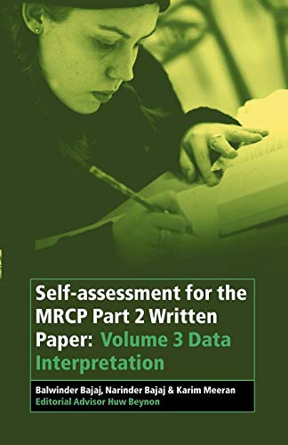 Imagen de archivo de Self-Assessment for the MRCP Part 2 Written Paper : Volume 3 Data Interpretation a la venta por Better World Books