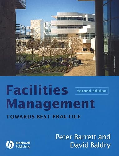 Imagen de archivo de Facilities Management 2e: Towards Better Practice a la venta por WorldofBooks