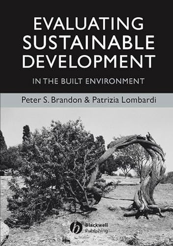 Beispielbild fr Evaluating Sustainable Development : In the Built Environment zum Verkauf von Better World Books