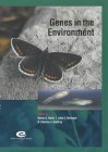 Stock image for Genes in the Environment: 15th Special Symposium of the British Ecological Society (Symposia of the British Ecological Society) for sale by Phatpocket Limited