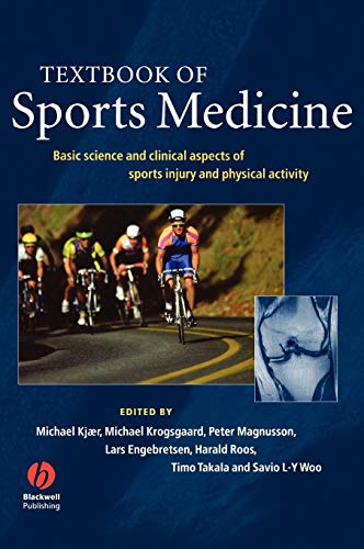 Beispielbild fr Textbook of Sports Medicine: Basic Science and Clinical Aspects of Sports Injury and Physical Activity zum Verkauf von Big River Books