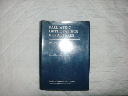 Paediatric orthopaedics and fractures