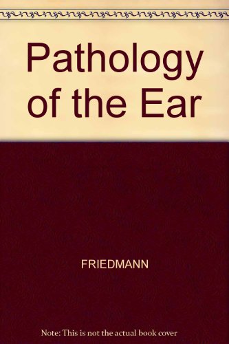 Beispielbild fr Pathology of the Ear zum Verkauf von PsychoBabel & Skoob Books